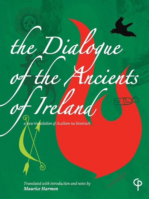 Title details for The Dialogue of the Ancients of Ireland by Maurice Harmon - Available